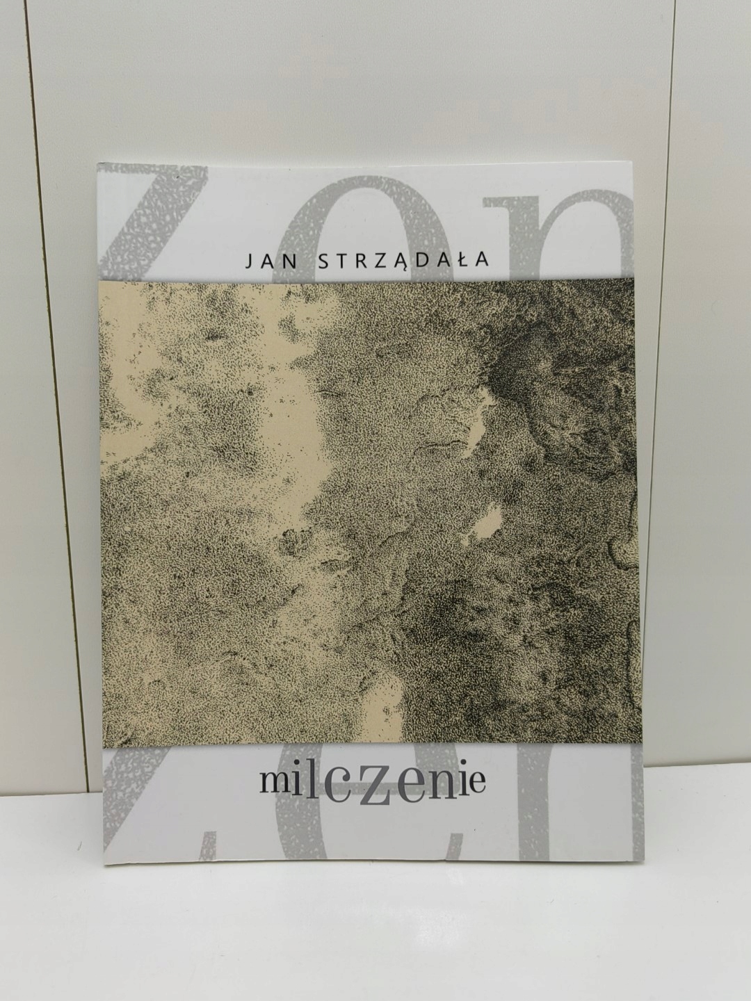 Milczenie Jan Strządała