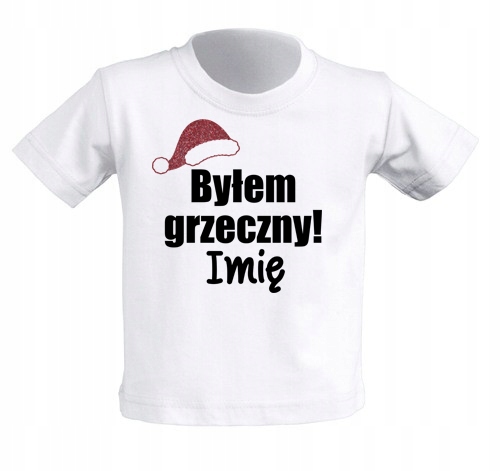 

Koszulka biała nadruk Byłem Grzeczny Imię 7-8 lat