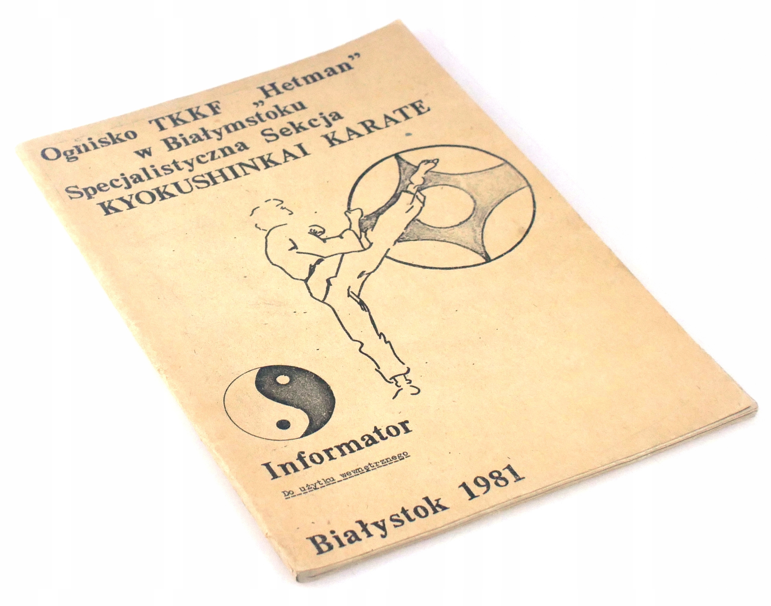 KYOKUSHINKAI KARATE informator Hetman BIAŁYSTOK 1981