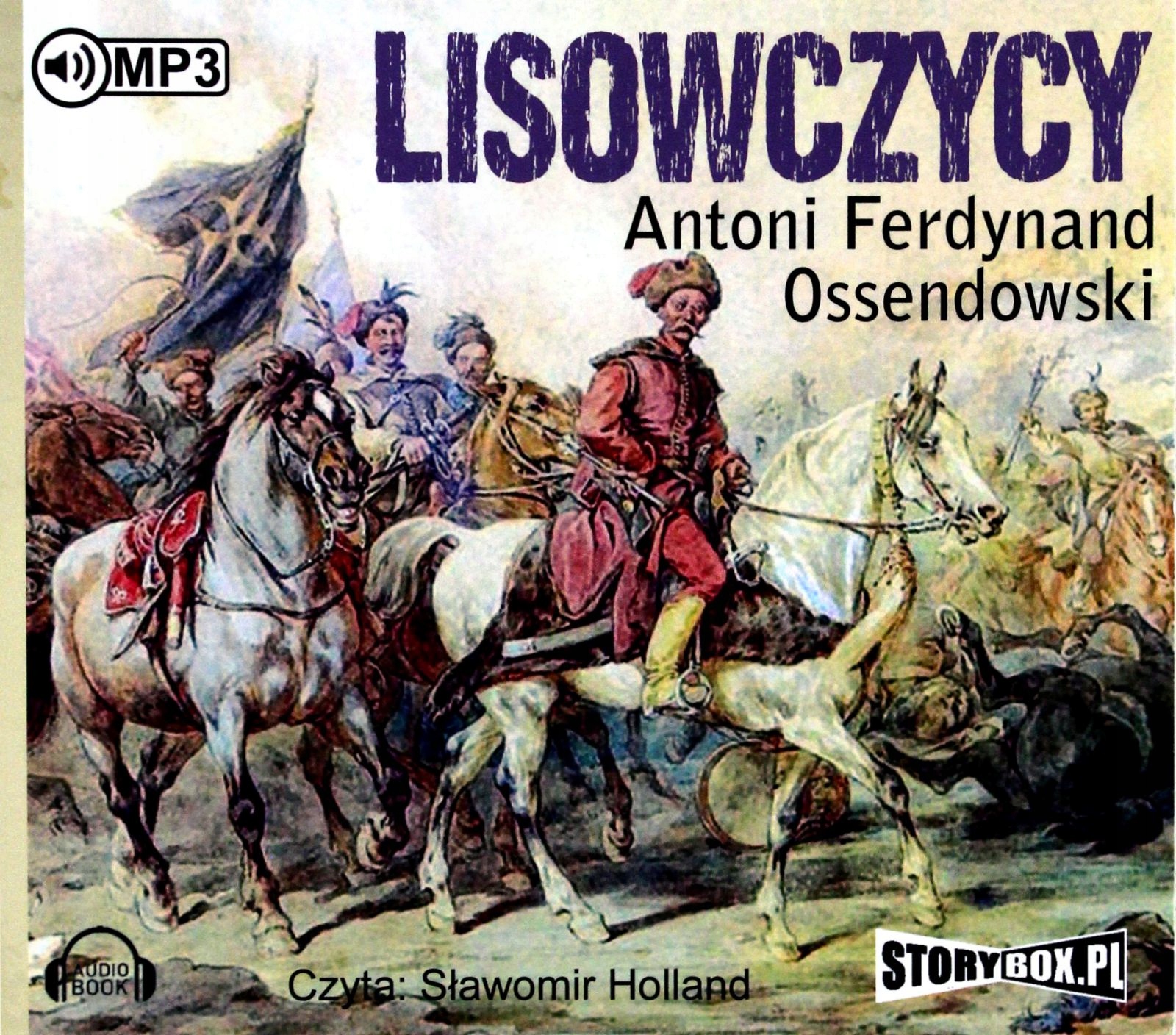 LISOWCZYCY - ANTONI FERDYNAND OSSENDOWSKI [AUDIOBOOK]