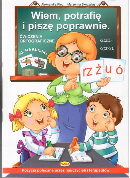 

Wiem, Potrafię I Piszę Poprawnie. Ćwiczenia.