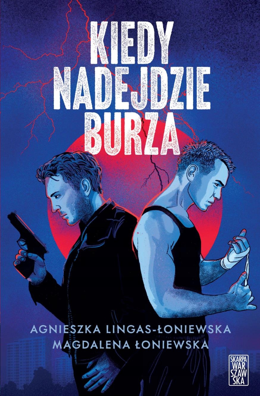 

Kiedy Nadejdzie Burza Agnieszka..