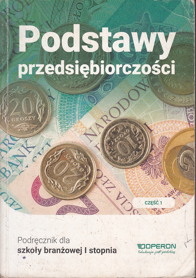 PODSTAWY PRZEDSIĘBIORCZOŚCI 1 BRANŻOWA OPERON