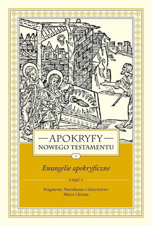 

Apokryfy Nowego Testamentu Ewangelie
