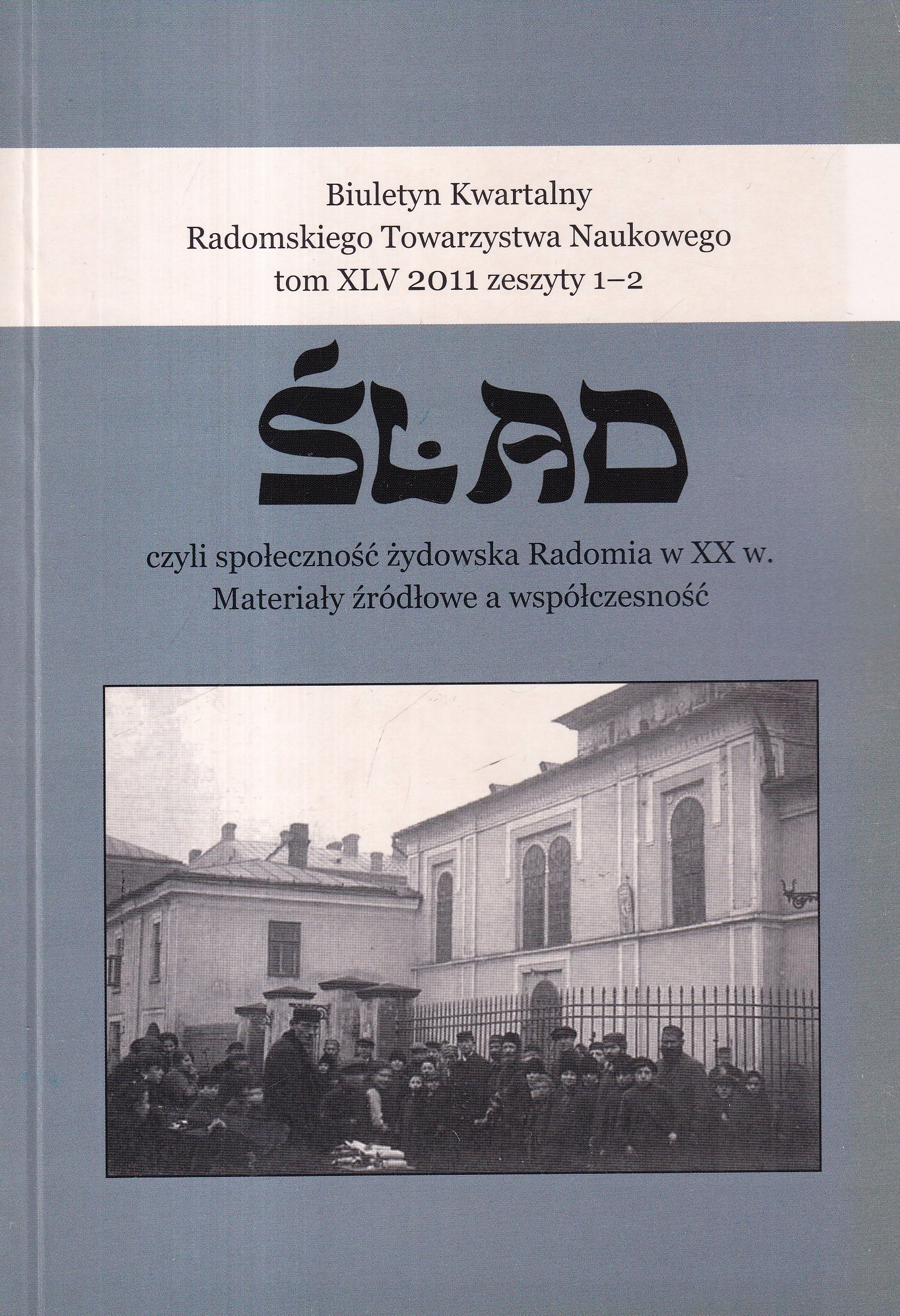 Społeczność żydowska Radomia w XXw. Żydzi