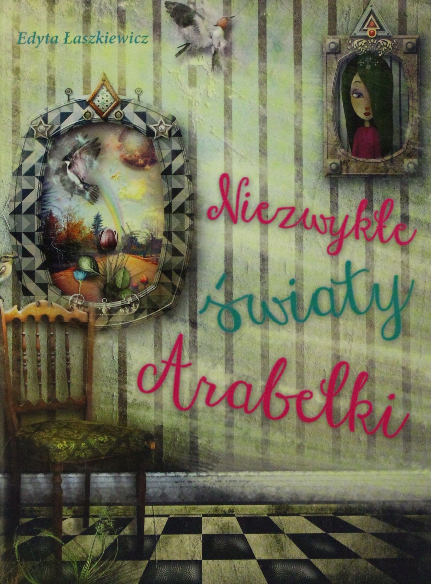 

Światy Arabelki Edyta Łaszkiewicz (ksi