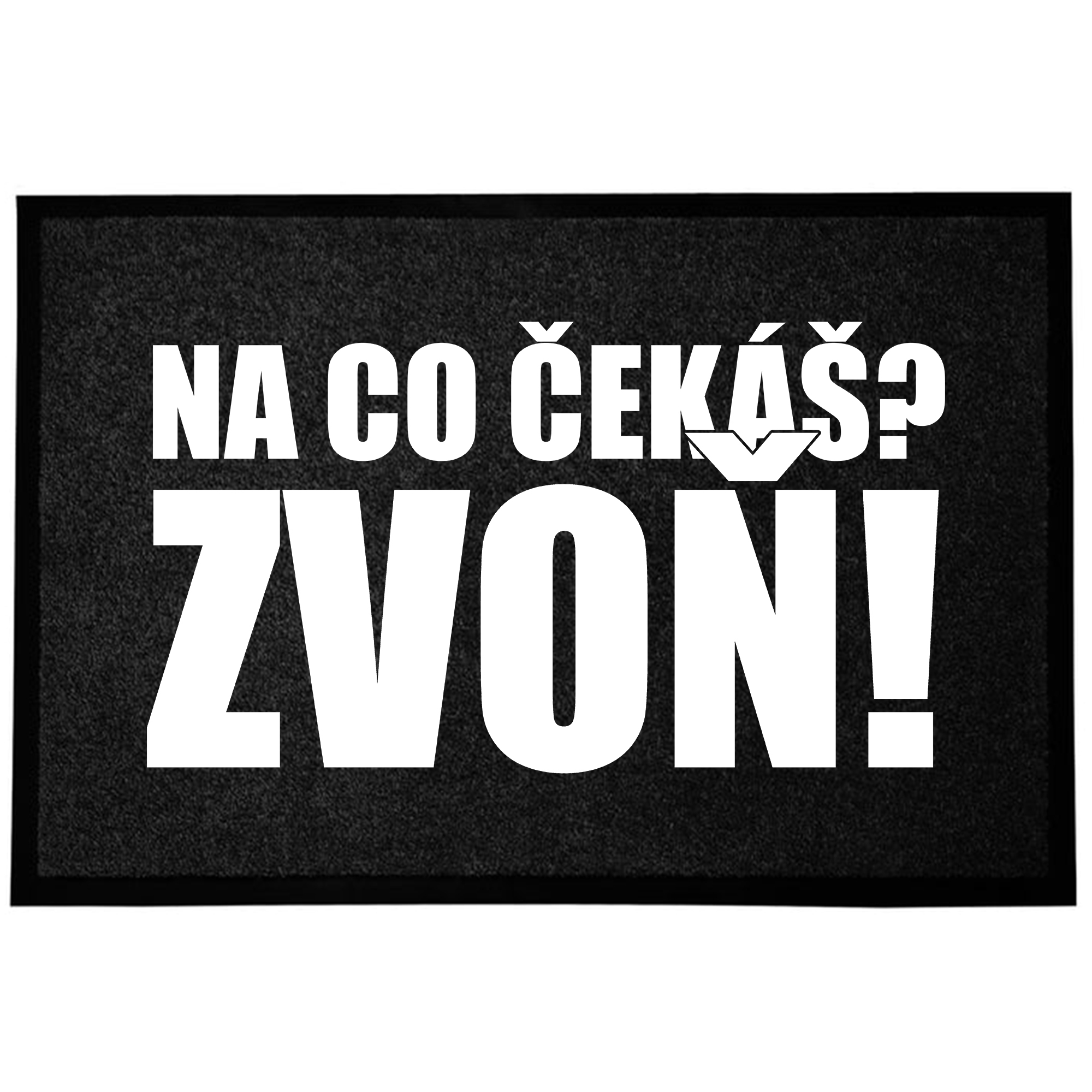 Černá rohožka Čekáš na zvonek Dárek Do domu Zábavné 60x40 cm