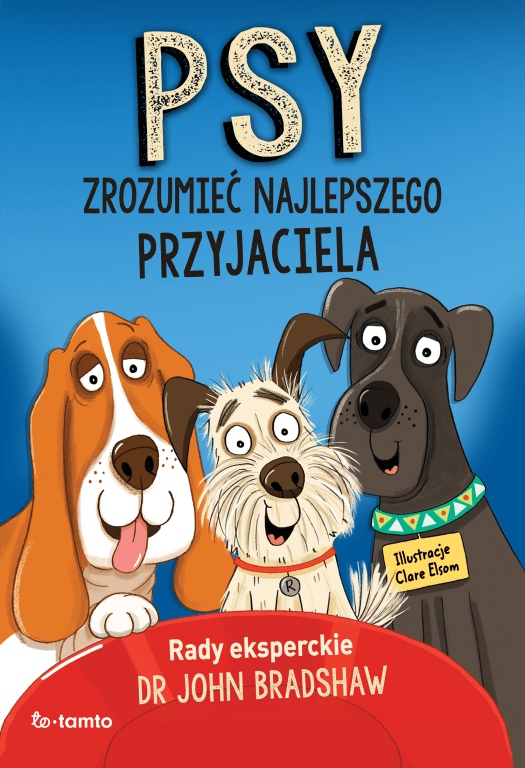 

Psy Zrozumieć najlepszego przyjaciela John Brads