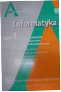 Informatyka cz. 1. Podręcznik - E.Gurbiel i in