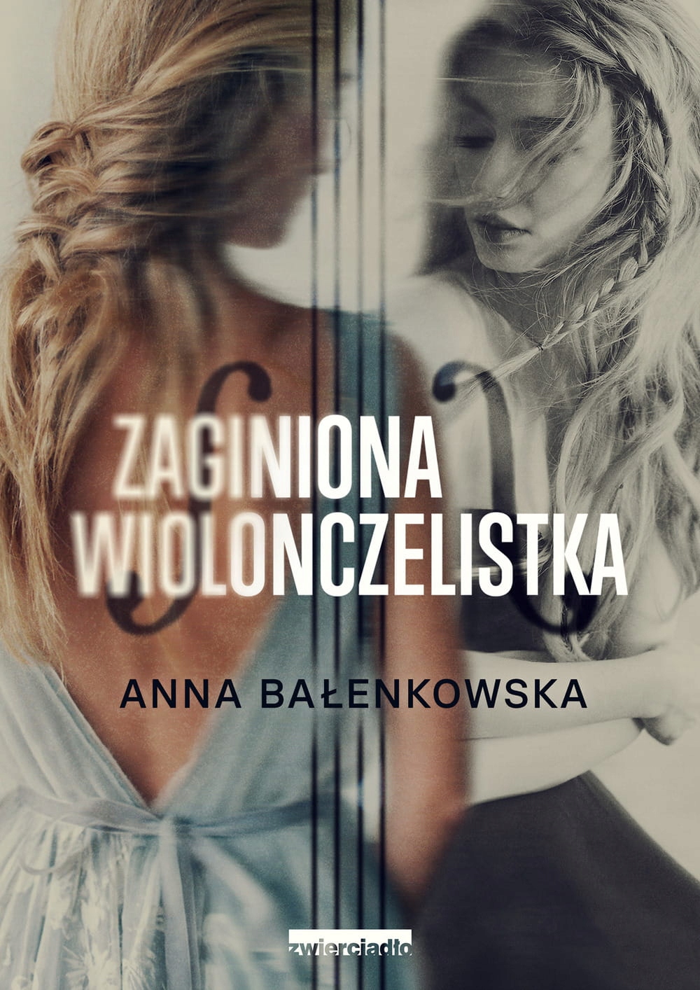 Zaginiona wiolonczelistka Anna Bałenkowska