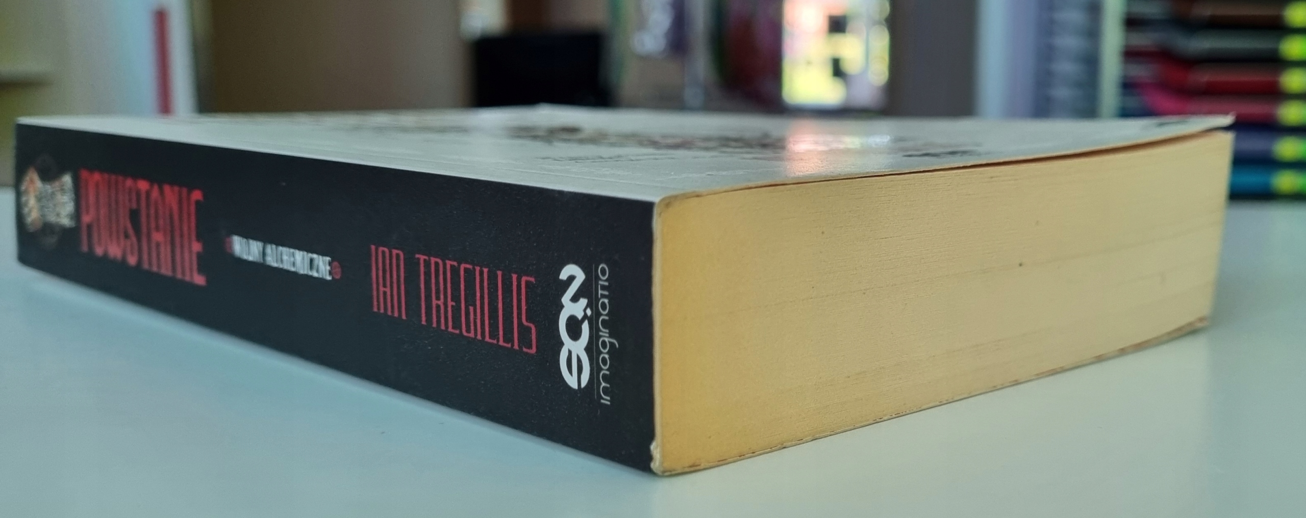 Powstanie Wojny alchemiczne tom 2 Ian Tregillis Tytuł Wojny alchemiczne Tom 2 Powstanie