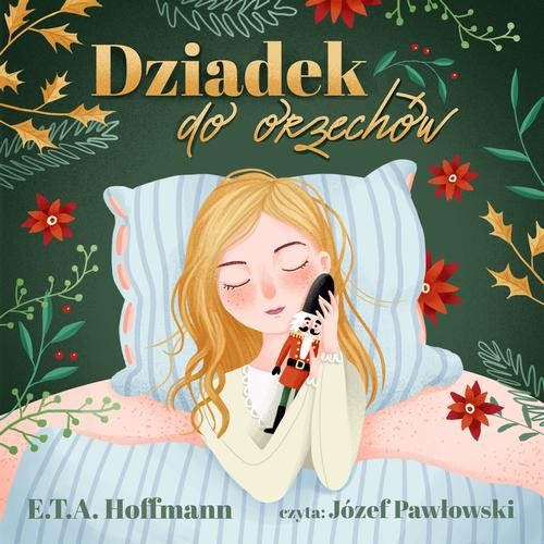 Audiobook | Dziadek do orzechów - E. T. A. Hoffmann