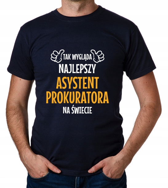 

koszulka Najlepszy Asystent Prokuratora prezent