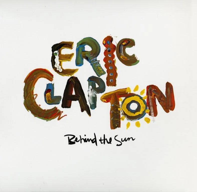 Clapton Eric: Behind The Sun 2Vinyl (lp)