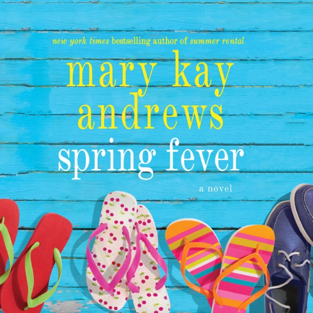 Spring Fever - Andrews, Mary Kay AUDIOBOOK