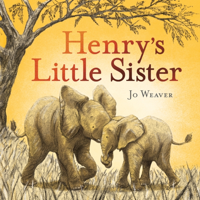 Henrys Little Sister JO WEAVER
