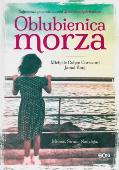 Oblubienica morza. Wydanie II Jamal Kanj, Michelle Cohen Corasanti