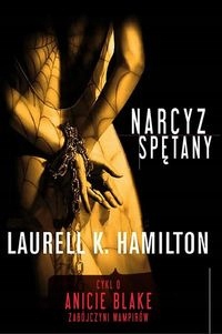 Narcyz spętany Laurell K. Hamilton horror