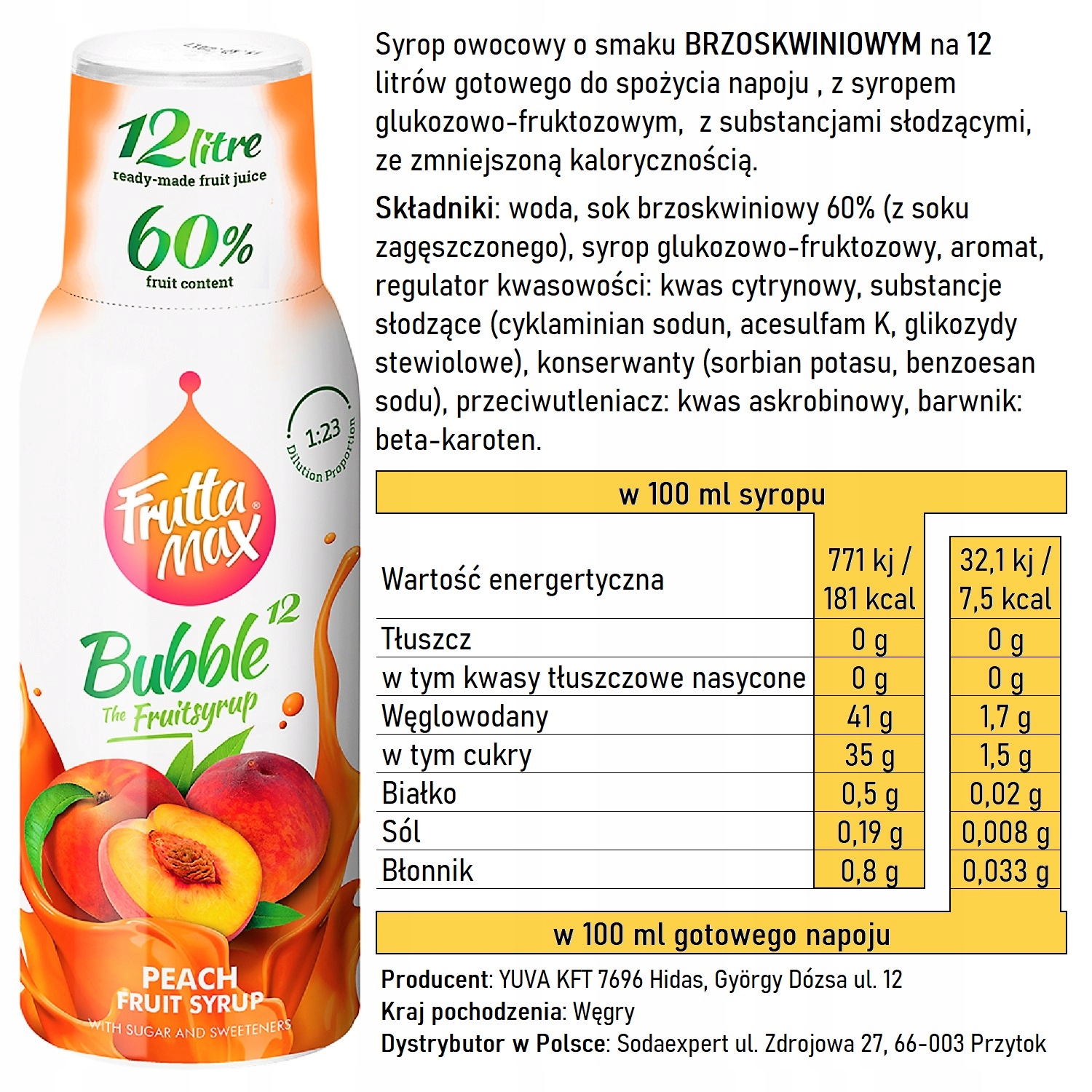 FruttaMax SYROP KONCENTRAT DO SATURATORÓW SMAK BRZOSKWINIA NA 12l Kod producenta 5998571760551