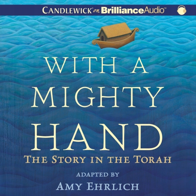 With a Mighty Hand - Ehrlich, Amy AUDIOBOOK