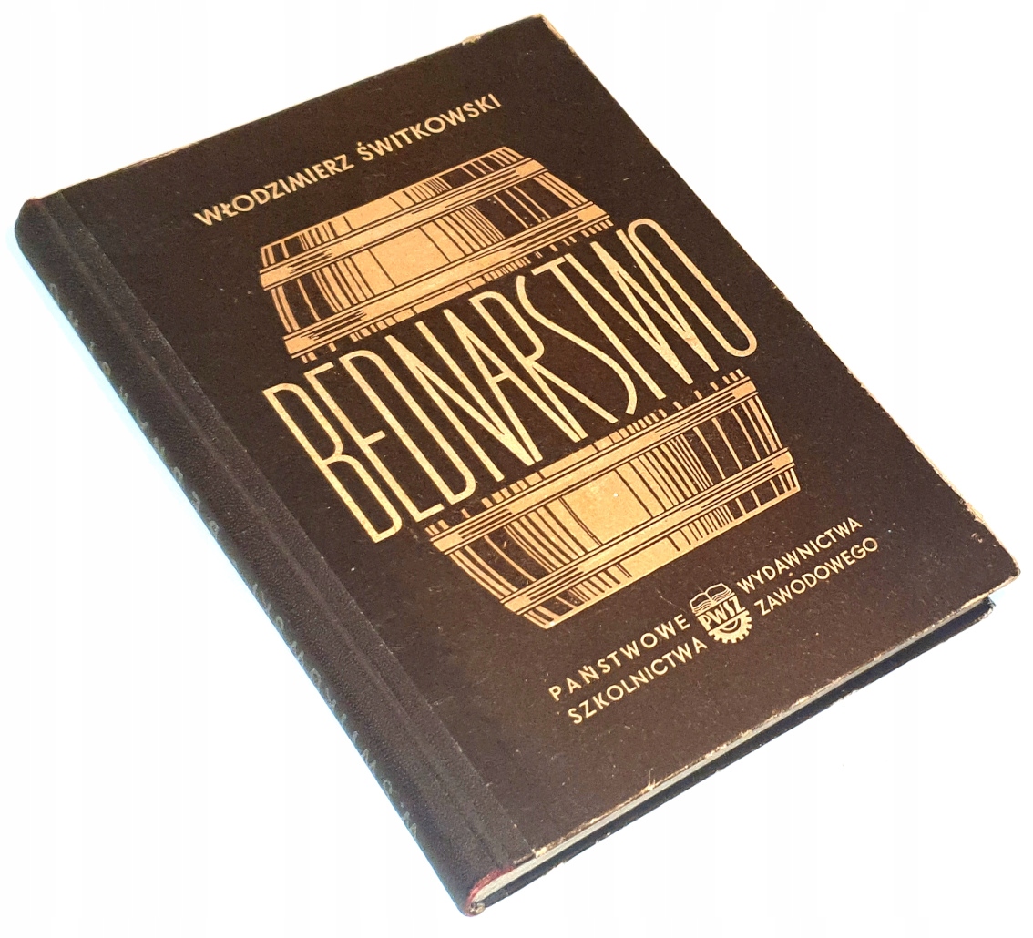 Jerzy Włodzimierz ŚWITKOWSKI- BEDNARSTWO