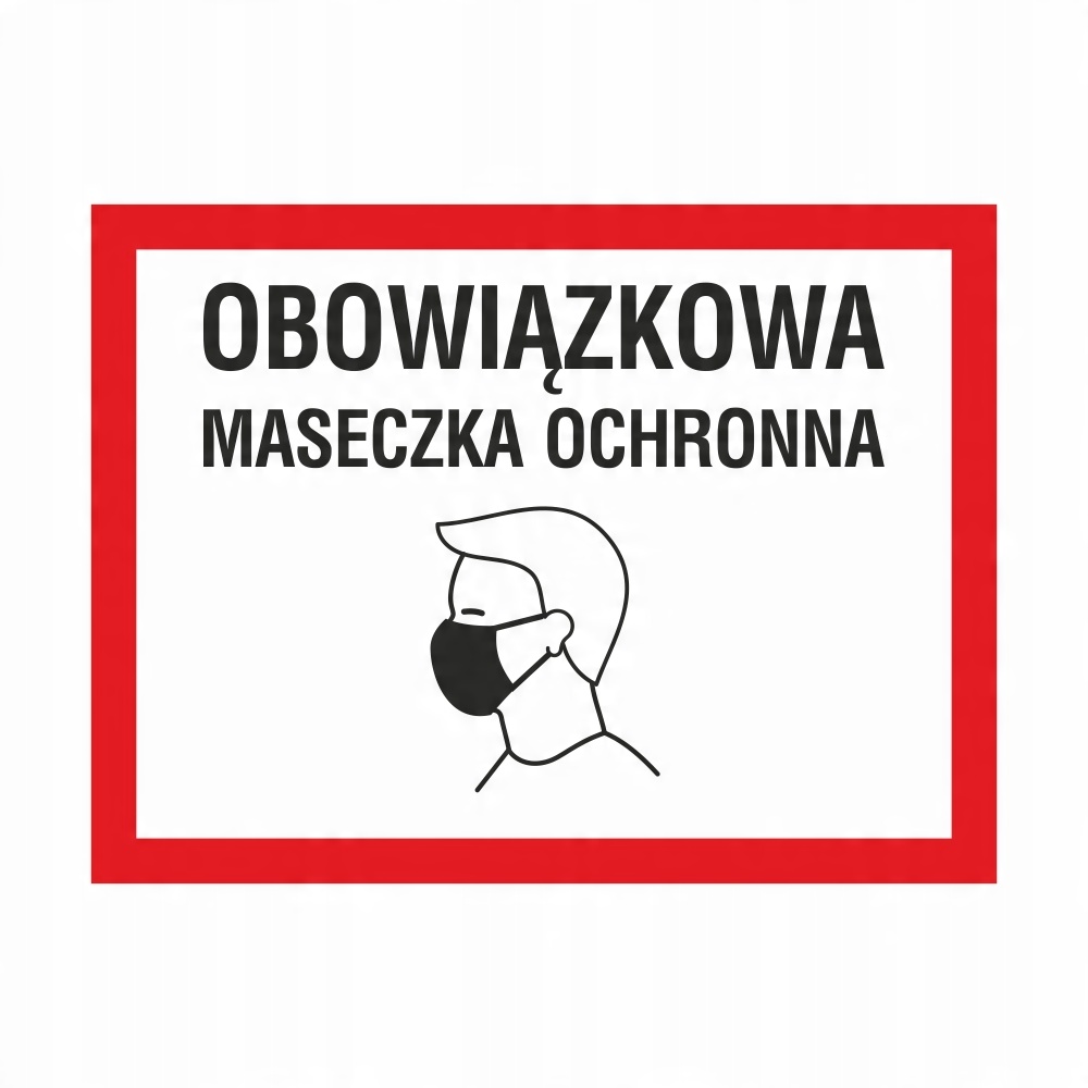 

Tabliczka Pcv Obowiązkowa Maseczka Ochronna