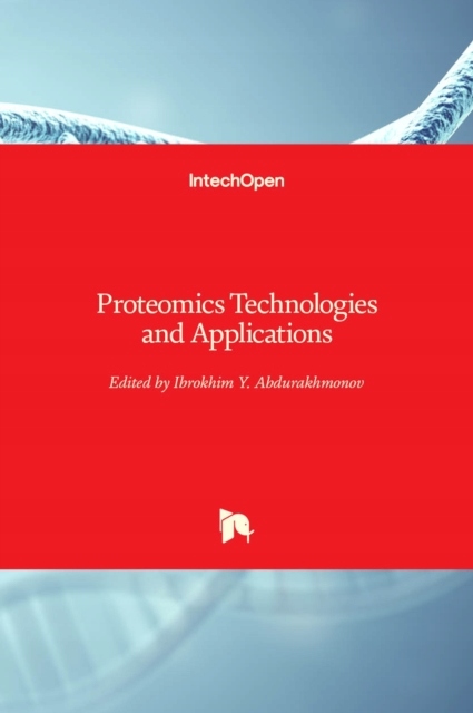 Proteomics Technologies and Applications PRACA ZBIOROWA