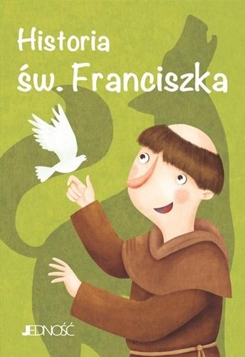 

Historia św. Franciszka