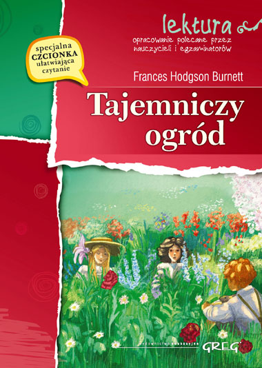 

Tajemniczy Ogród z opracowaniem