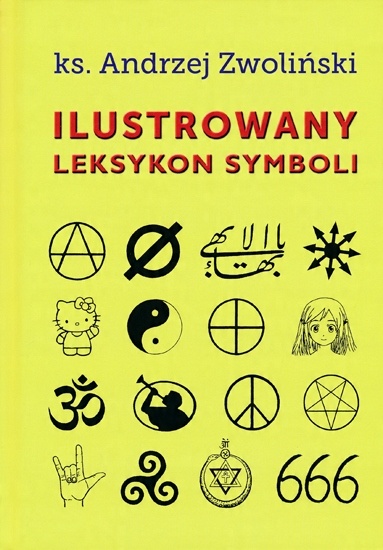 

Ilustrowany leksykon symboli Andrzej Zwoliński