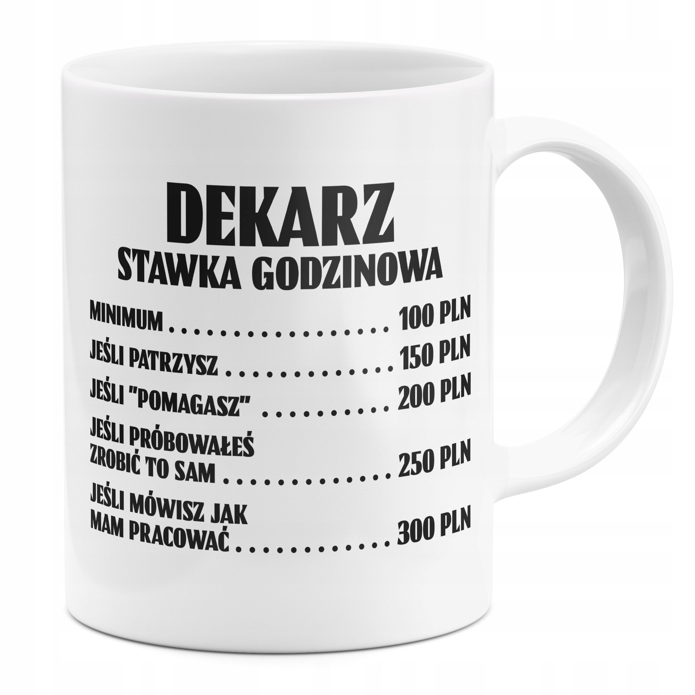 

Kubek Dla Dekarza Stawka Godzinowa