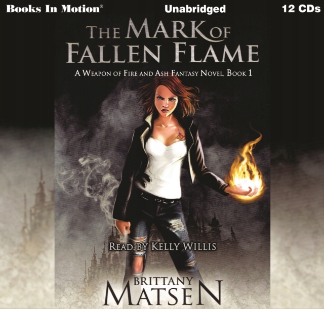 Mark Of Fallen Flame (A Weapon of Fire and Ash, Bo
