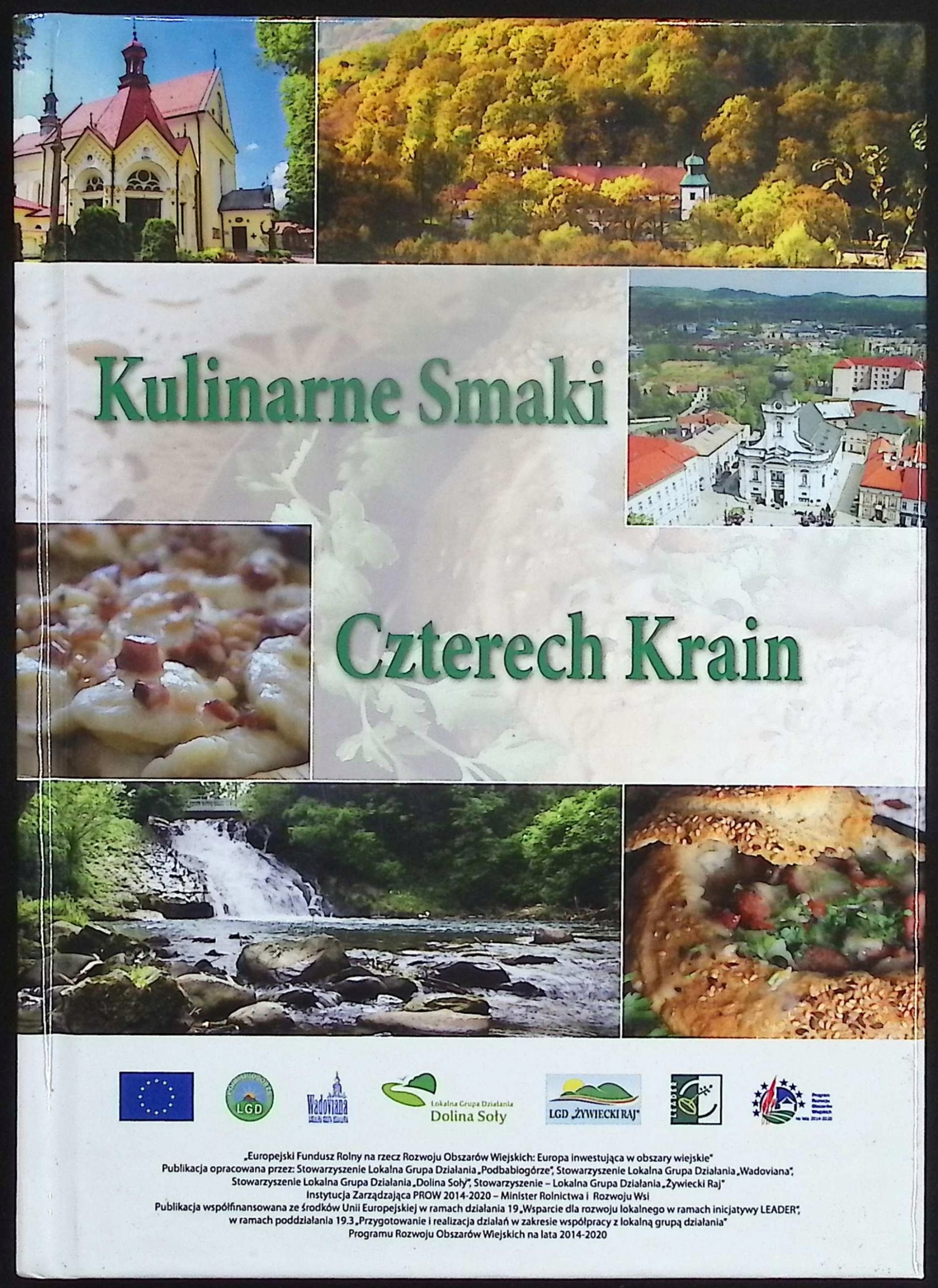 Kulinarne smaki Czterech Krain Praca zbiorowa