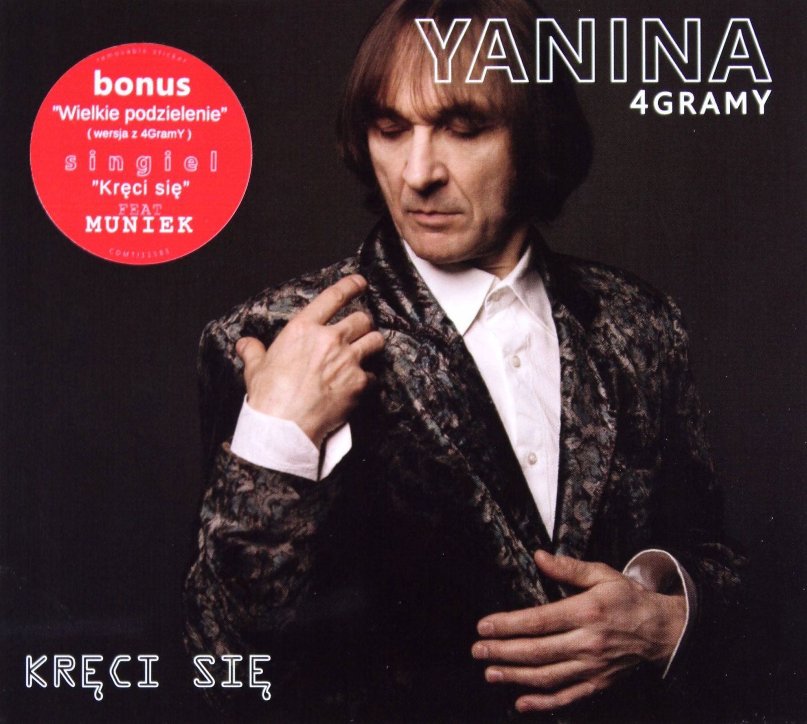 Yanina And 4GRAMY: Kręci Się [CD]