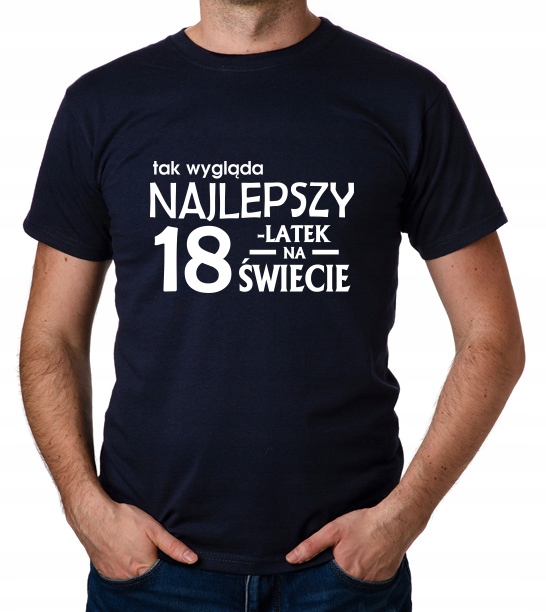 

koszulka Najlepszy 18-LATEK 18 Urodziny prezent