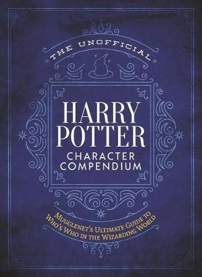 

Harry Potter. The Unofficial Character Compendium