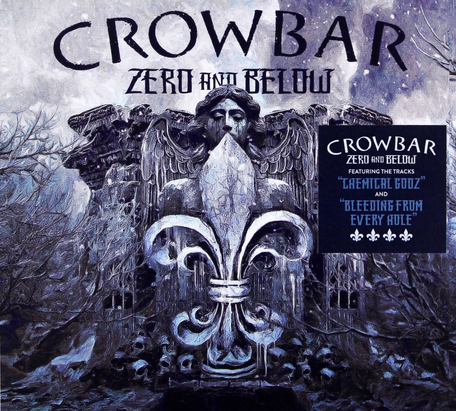 Crowbar: Zero And Below [CD]