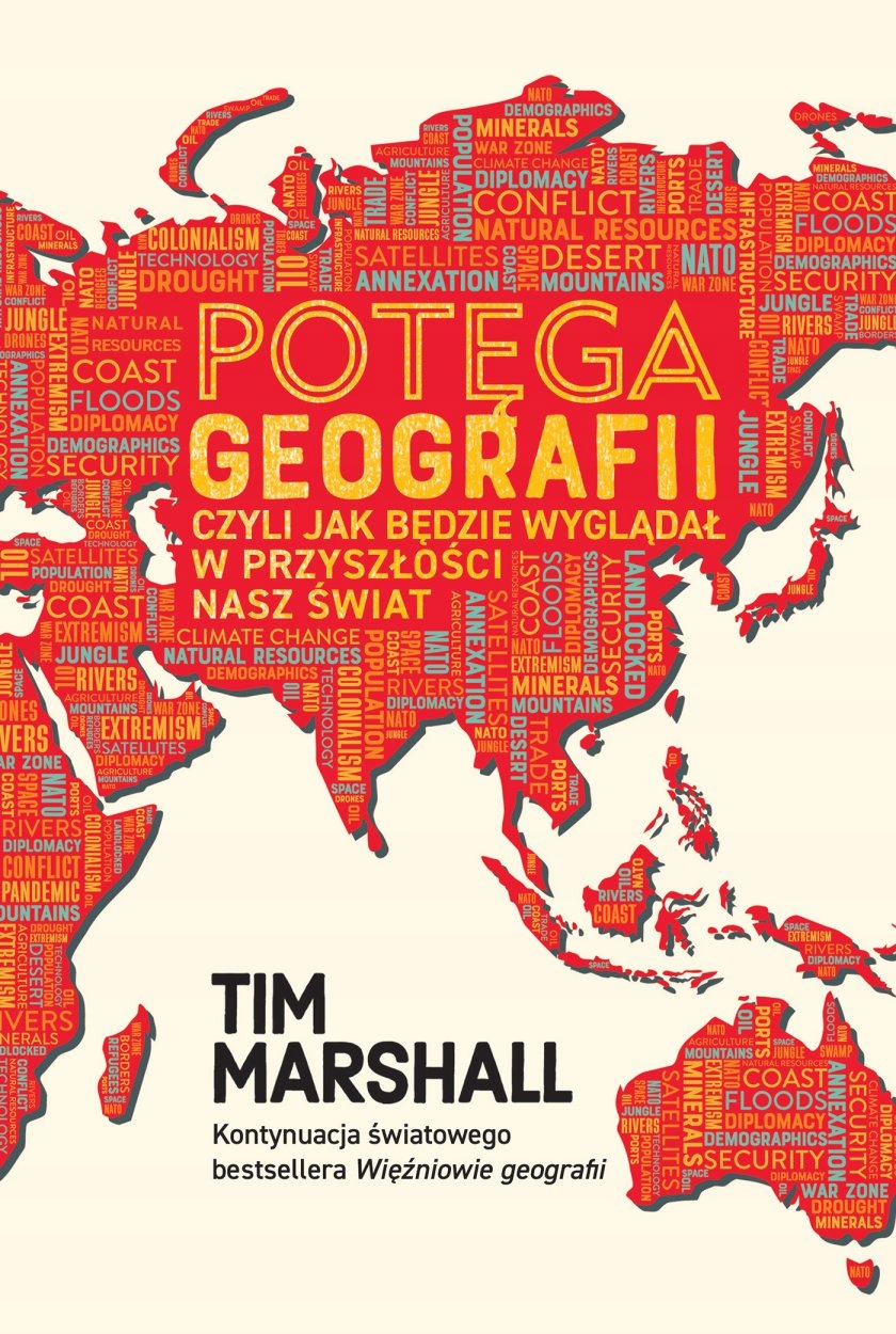 

Potęga geografii, czyli jak będzie