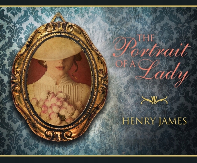 Portrait of a Lady - James, Henry AUDIOBOOK