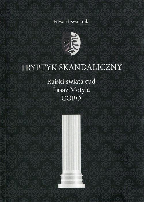 TRYPTYK SKANDALICZNY EDWARD KWARTNIK EBOOK