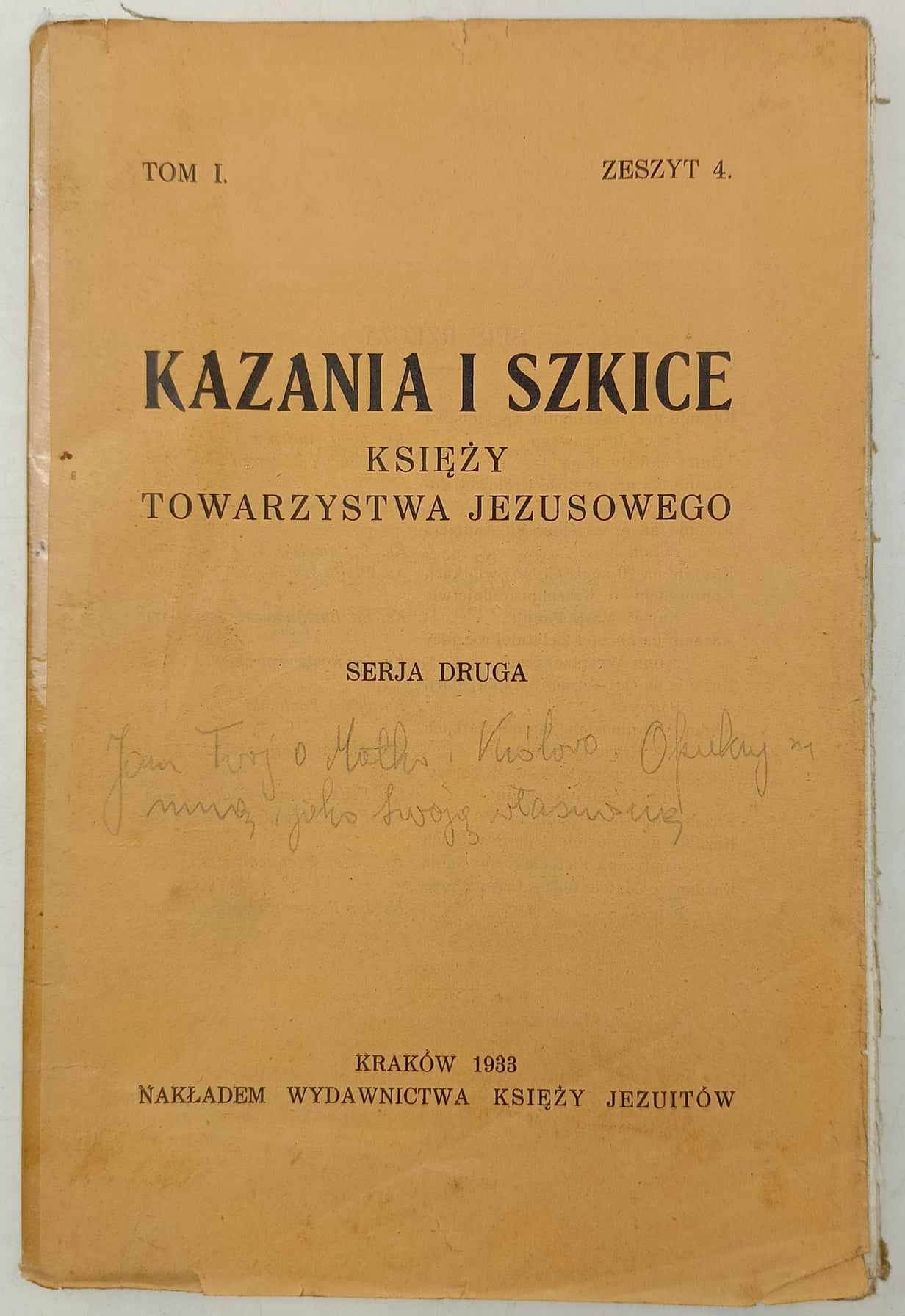 Kazania i szkice księży Towarzystwa Jezusowego. Tom I. Zeszyt 4