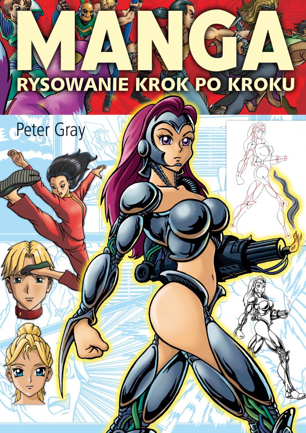 

Manga Rysowanie krok po kroku Peter Gray