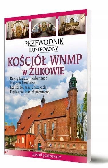 PRZEWODNIK ILUSTROWANY KOŚCIÓŁ WNMP W ŻUKOWIE