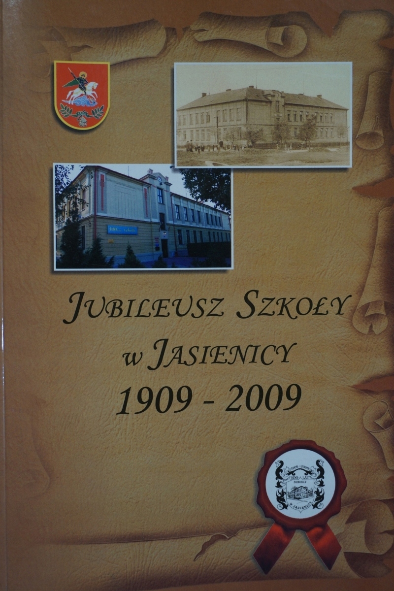 Jubileusz Szkoły w Jasienicy 1909-2009