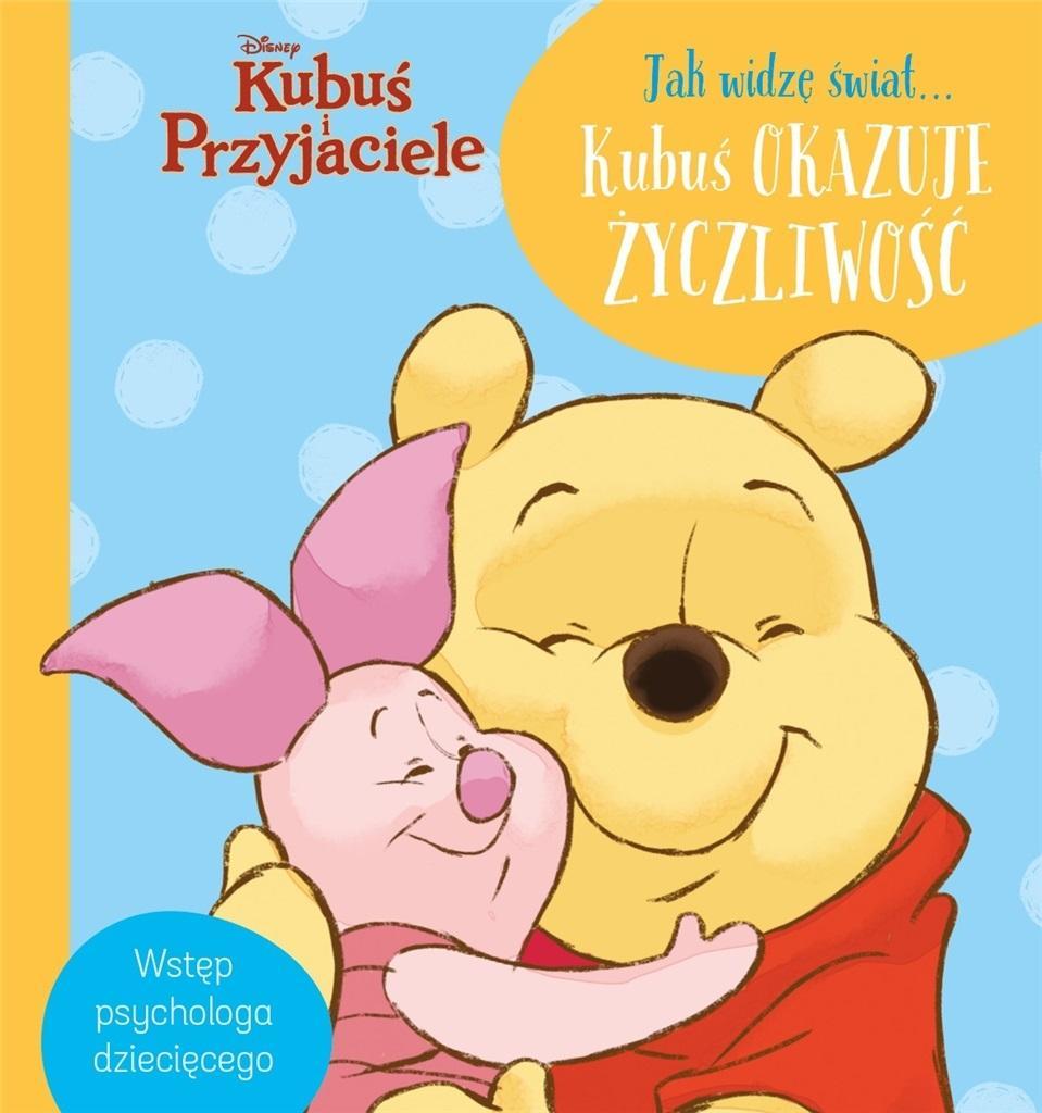 

Jak widzę świat Kubuś okazuje życzliwość. Disney