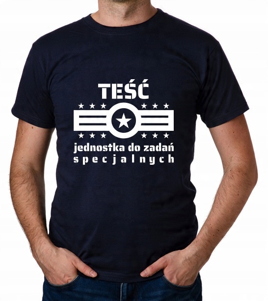 

koszulka Teść Jednostka Specjalna