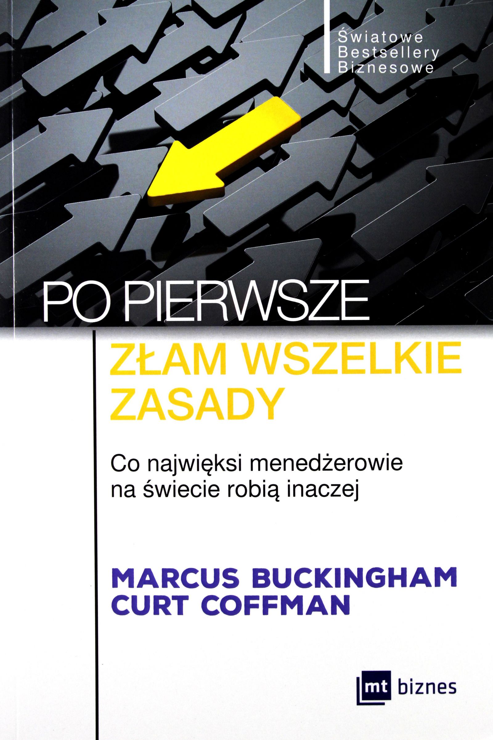Po Pierwsze Złam Wszelkie Zasady. Co Najwięksi Men-Zdjęcie-0