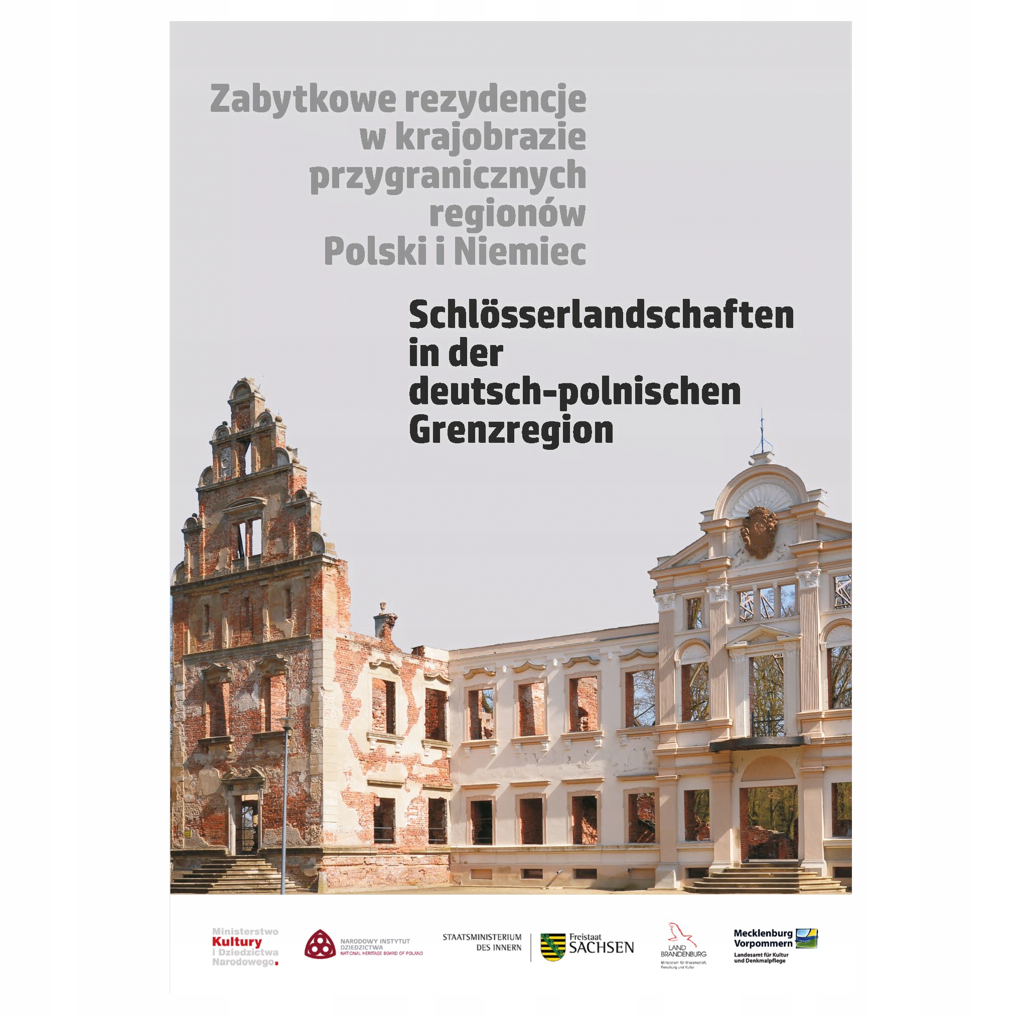 Zabytkowe Pałace Dwory Rezydencja Pogranicza Polski Niemiec