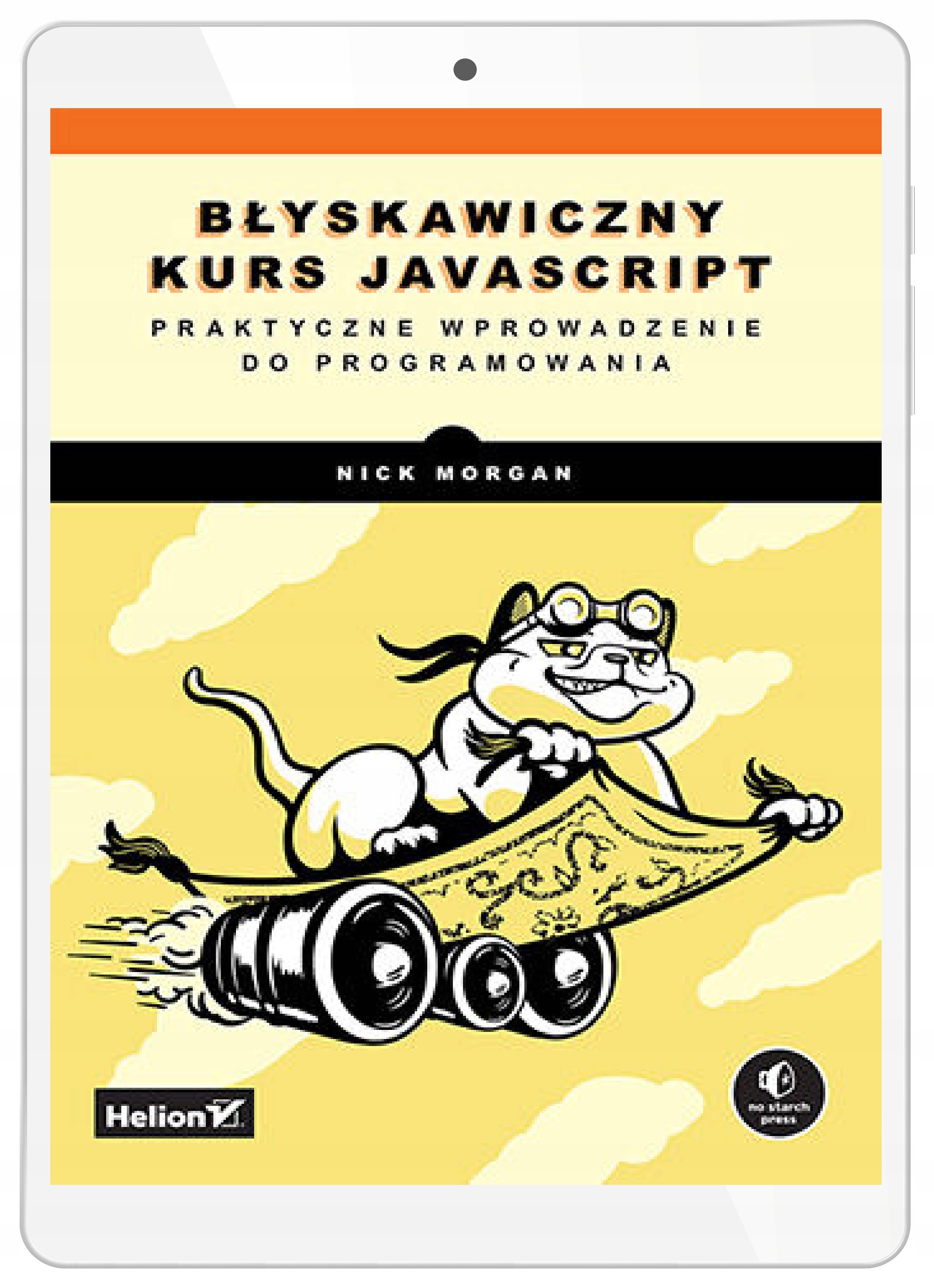 Błyskawiczny kurs JavaScript. Praktyczne