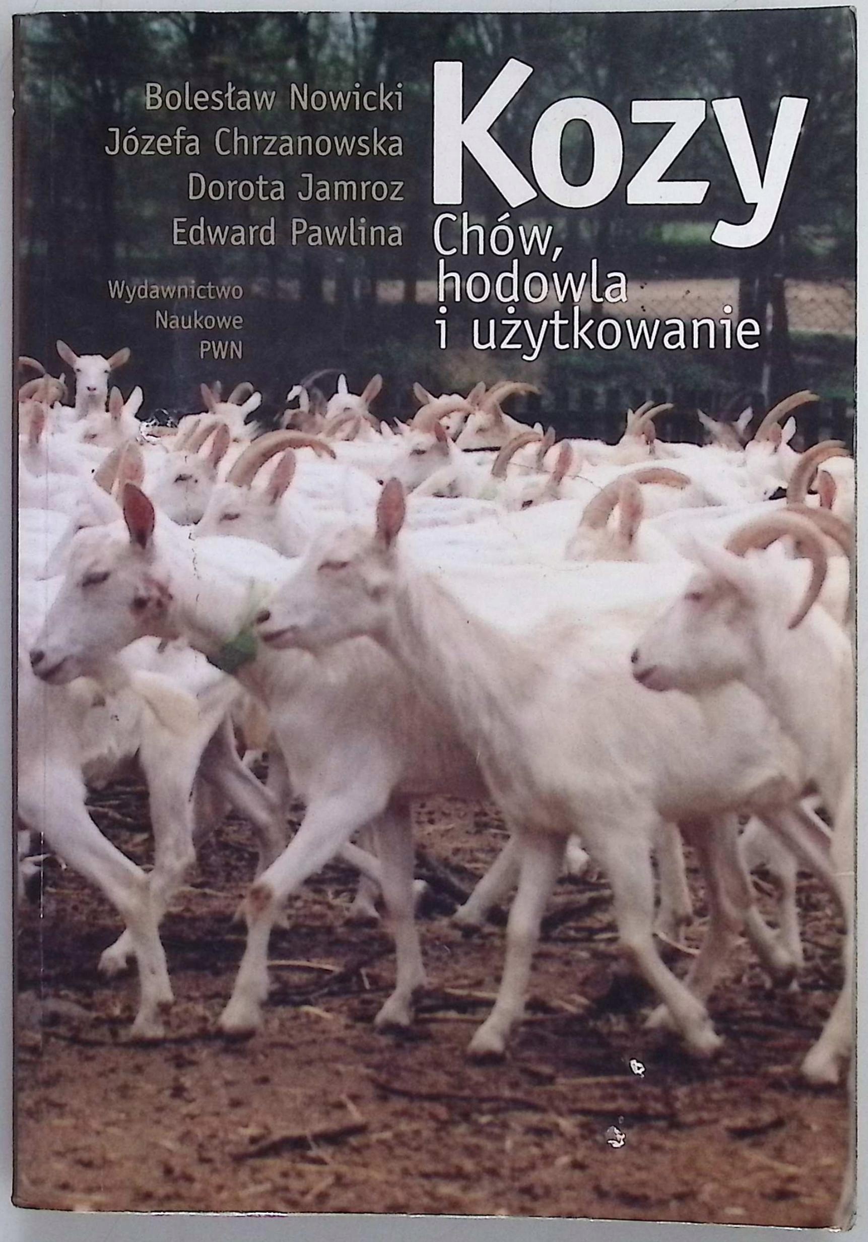Kozy Chów, hodowla i użytkowanie Chrzanowska, Nowicki